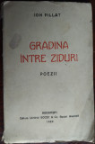 ION PILLAT-GRADINA INTRE ZIDURI/POEZII 1919/DEDICATIE-AUTOGRAF PT AL.BUSUIOCEANU