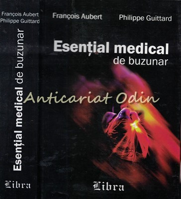 Esential Medical De Buzunar - Francois Aubert, Philippe Guittard foto
