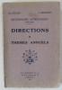 DICTIONNAIRE ASTROLOGIQUE , TOME SECOND : DIRECTIONS ET THEMES ANNUELS par H. - J. GOUCHON et J. REVERCHON , 1937
