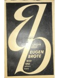Lucian Boia - Eugen Brote (Editia: 1974)