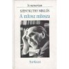 A m&iacute;tosz m&iacute;tosza - Szentkuthy MIkl&oacute;s