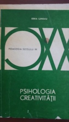 Psihologia creativitatii-Erika Landau foto