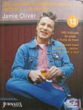ZILE MINUNATE CU BUCATARUL CARE SE DEZBRACA... DE SECRETE 13-JAMIE OLIVER-214865