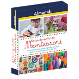 Un an de activitati Montessori - Almanah, Fleurus