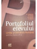 A. Costache - Portofoliul elevului - Limba și literatura rom&acirc;nă pentru clasa a X-a (editia 2010), Clasa 10, Limba Romana