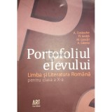 A. Costache - Portofoliul elevului - Limba si literatura romana pentru clasa a X-a (Editia: 2010)
