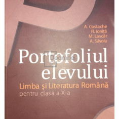 A. Costache - Portofoliul elevului - Limba și literatura română pentru clasa a X-a (editia 2010)
