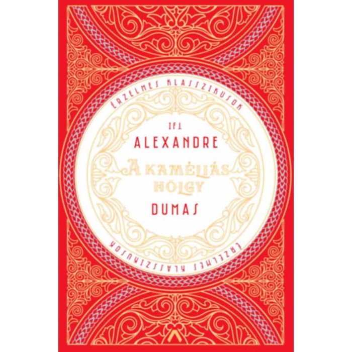 A kam&eacute;li&aacute;s h&ouml;lgy - Ifjabb Alexandre Dumas