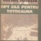Opt zile pentru totdeauna