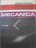 CURSUL DE FIZICA BERKELEY VOL.1 MECANICA-CHARLES KITTE, WALTER D.KNIGHT, MALVIN A.RUDERMAN-348255