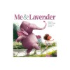 Me &amp;amp; Lavender