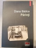 Diana Badica - Parinti