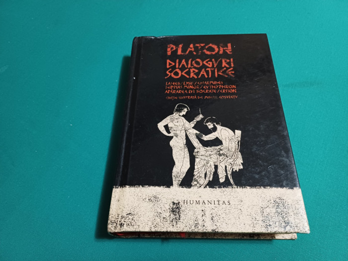 PLATON *DIALOGURI SOCRATICE / 2019 *