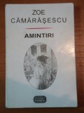 AMINTIRI - ZOE CAMARASESCU *MICI DEFECTE