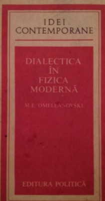 DIALECTICA IN FIZICA MODERNA foto