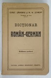 DICTIONAR ROMAN - GERMAN de CONST. SAINEANU si M.W. SCHROFF , EDITIUNE SCOLARA , EDITIE INTERBELICA