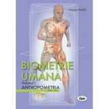 Biometrie umana volumul 1. Antropometria. Color - Nicolae Neagu