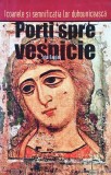 Porți spre veșnicie - 2004 - John Baggley (@T2)