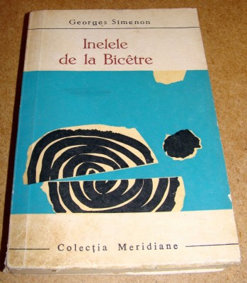 INELELE DE LA BICETRE-G.SIMENON foto