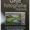 Doug Harman - Ghid de fotografie digitala (Editia: 2009)