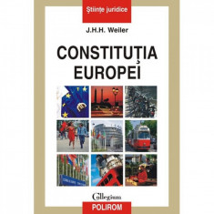 Constitutia Europei - J.H.H. Weiler foto