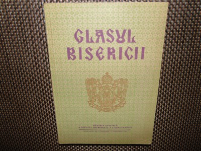 GLASUL BISERICII-REVISTA OFICIALA A SFANTEI MITROPOLII A UNGROVLAHIEI NR:1- 1987 foto