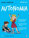 Caietul părintelui. Autonomia - Paperback brosat - Christine Klein - Litera