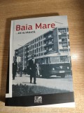 Cumpara ieftin Baia Mare de altadata. Baia Mare in timpul regimului comunist (1945-1989) - Dorin Stef (coordonator), (Editura Eurotip, Baia Mare, 2014)
