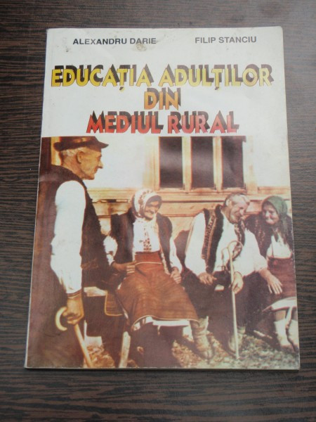 EDUCATIA ADULTILOR DIN MEDIUL RURAL - ALEXANDRU DARIE