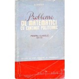 PROBLEME DE MATEMATICI CU CONTINUT POLITEHNIC PENTRU CLASELE VIII-XI-O. SACTER-328471