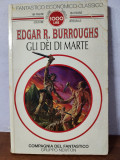 Edgar R. Burroughs &ndash; Gli dei di Marte (in limba italiana)