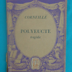 Pierre Corneille – Polyeucte (in limba franceza)