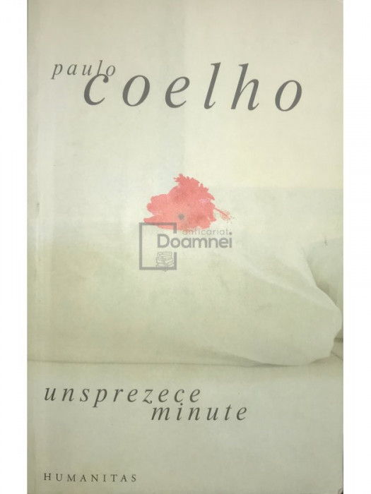 Paulo Coelho - Unsprezece minute (editia 2003)