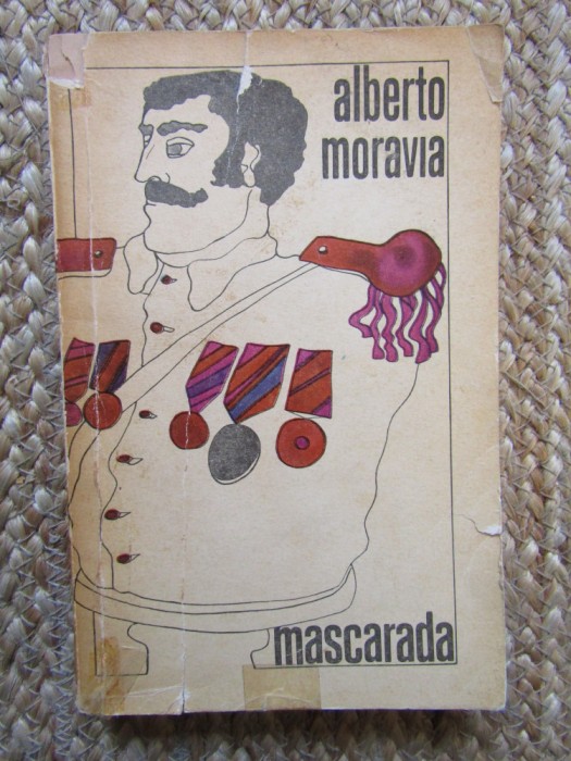 Alberto Moravia - Mascarada