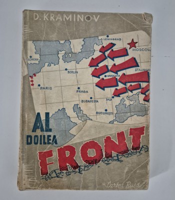 Carte veche 1948 D Kraminov Al doilea front foto