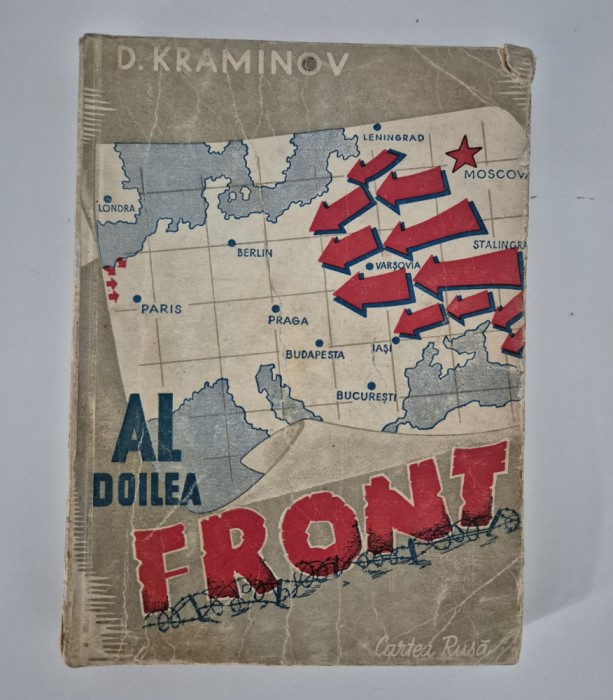 Carte veche 1948 D Kraminov Al doilea front
