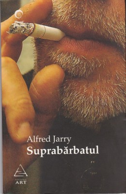 AS - ALFRED JARRY - SUPRABARBATUL foto