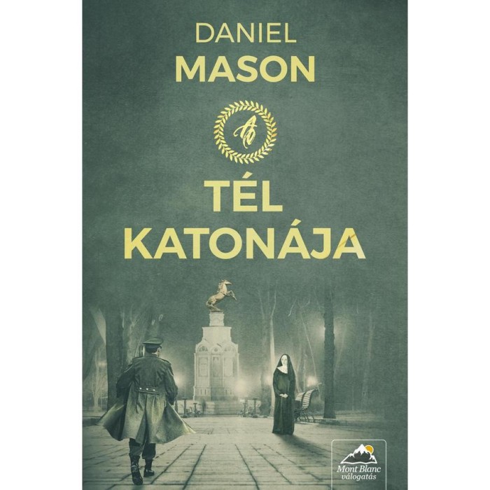 A t&eacute;l katon&aacute;ja - Daniel Mason