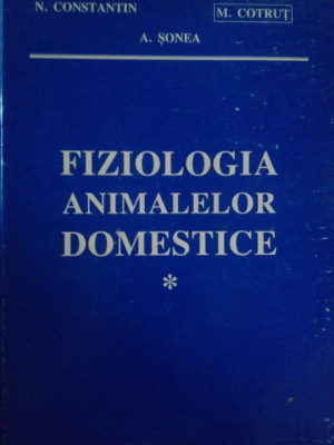 M. Cotrut - Fiziologia animalelor domestice (1998) foto