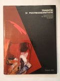 Tradiție și postmodernitate: două secole de artă plastică &icirc;n Banat