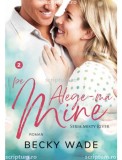 Alege-ma pe mine (Misty River vol 2) - Editura Scriptum