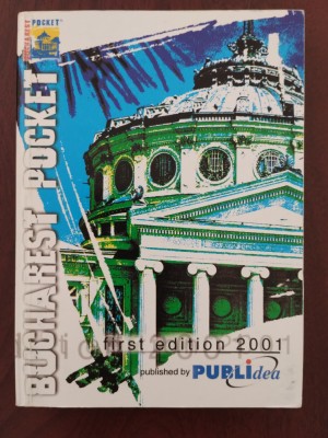 Bucharest Pocket - ghid de buzunar PUBLIdea 2001 reclame info adrese foto