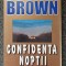 CONFIDENTA NOPTII - Sandra Brown