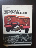 Al. Groza, I. Ghita - Repararea automobilelor