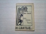 DIN TAINA VIETII - IV Cantece - Eug. Ciuchi - Tipografia Rahova, 1935, 102 p.