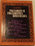 Folcloristi și folcloristica rom&acirc;nească - I. C. Chitimia