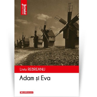 Adam si Eva - Liviu Rebreanu foto