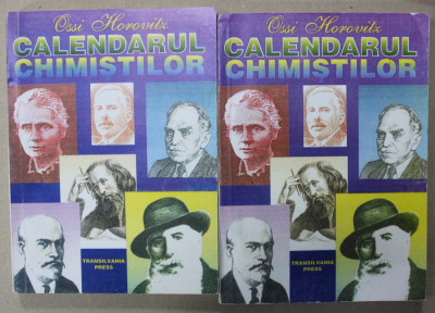 CALENDARUL CHIMISTILOR , VOLUMELE I - II , de OSSI HOROVITZ , 1996 foto