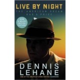Live by night (B) Film Tie-in - Dennis Lehane