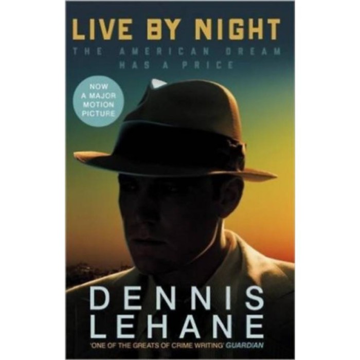 Live by night (B) Film Tie-in - Dennis Lehane